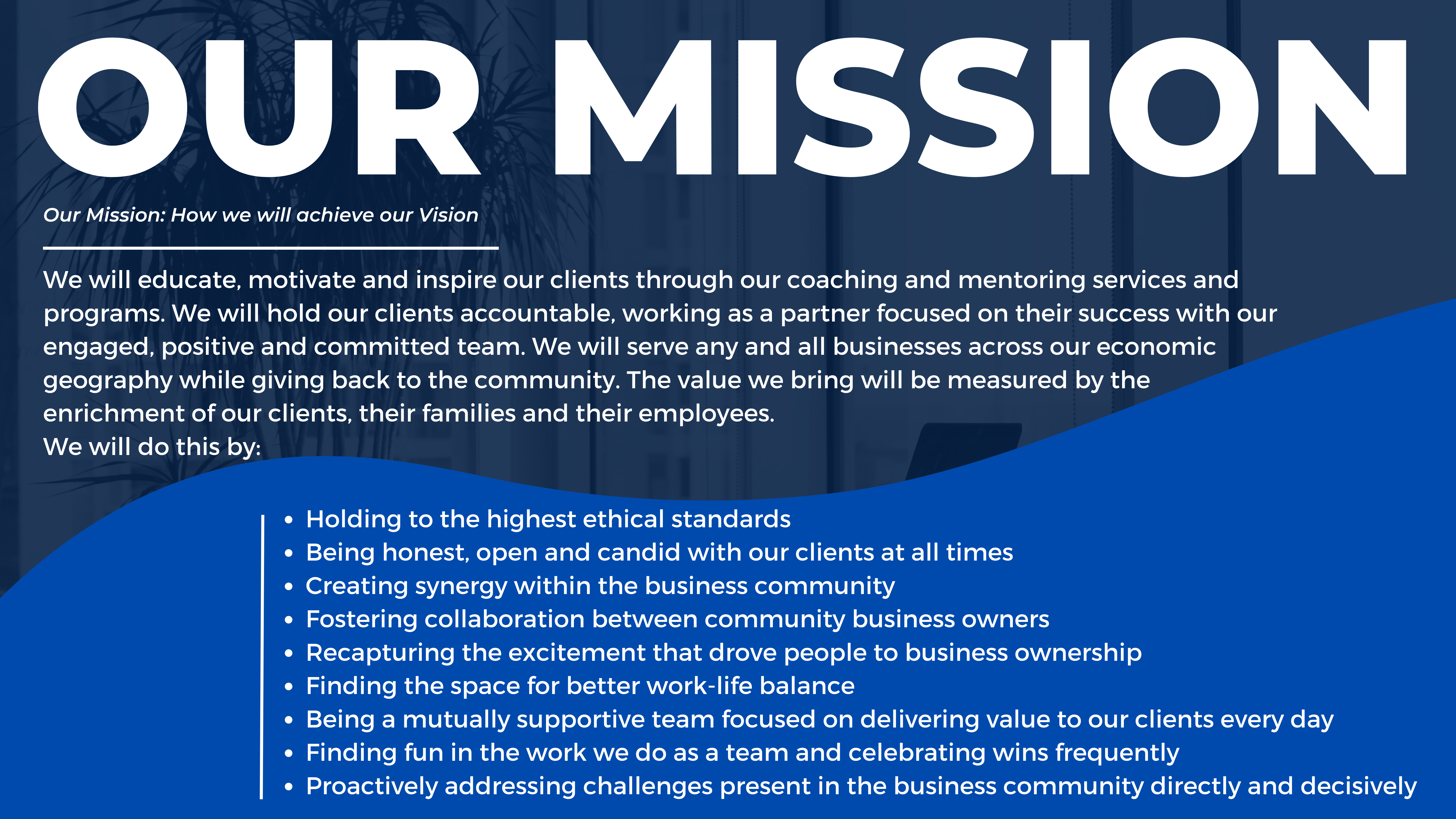 Our Mission